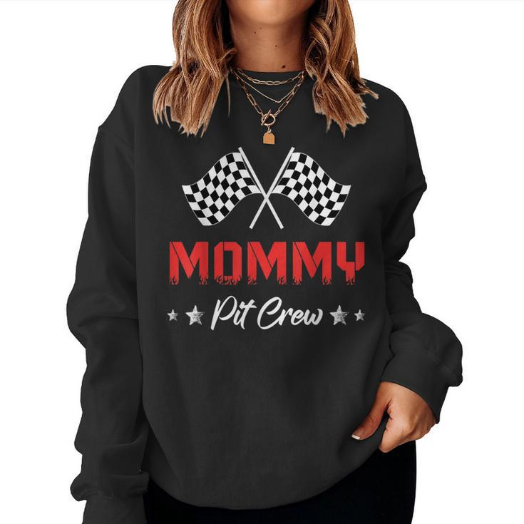 Mom Car Racing Birthday Party Family Matching Mommy Pit Crew For Mom Women Sweatshirt