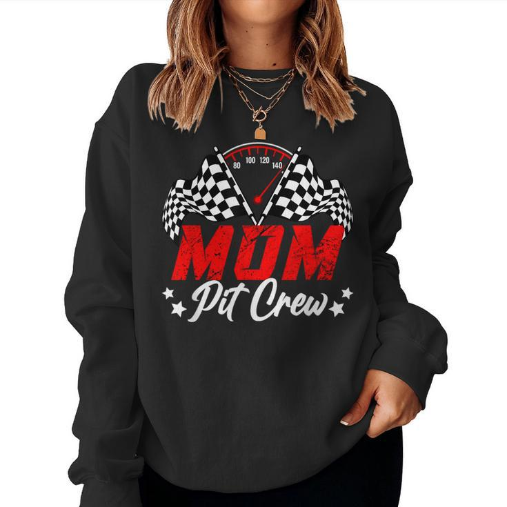 Mom Pit Crew Birthday Party Race Car Lover Racing Family Women Sweatshirt