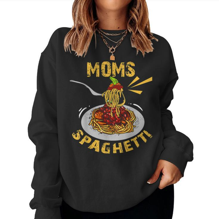 Moms Spaghetti Food Lovers Novelty For Women Women Sweatshirt
