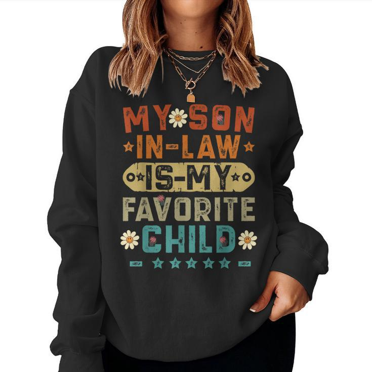 My Soninlaw Is My Favorite Child Funny Mom Vintage Women Crewneck Graphic Sweatshirt