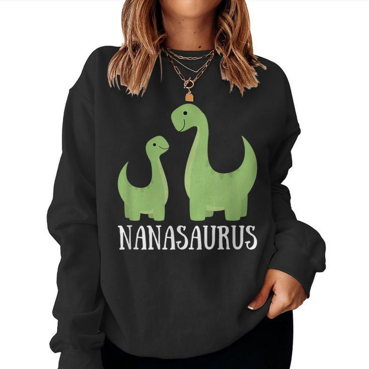 Nanasaurus Nana Saurus Dino Dinosaur Women Sweatshirt