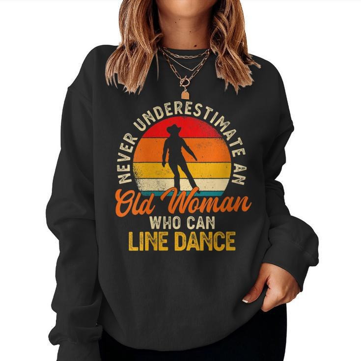 Never Underestimate An Old Woman Who Can Line Dance Gift For Womens Women Crewneck Graphic Sweatshirt