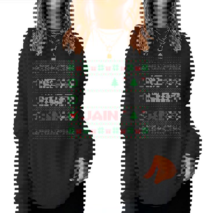 Nice Naughty Jain Christmas List Ugly Sweater Women Sweatshirt