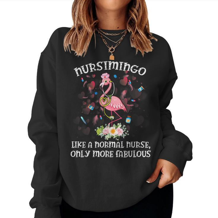 Nursimingo More Fabulous Cute Nursing Flamingo Nurses Sweet Women Crewneck Graphic Sweatshirt