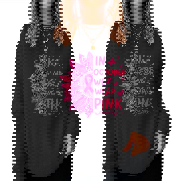 In October We Wear Leopard Pink Sunflower Breast Cancer Women Sweatshirt