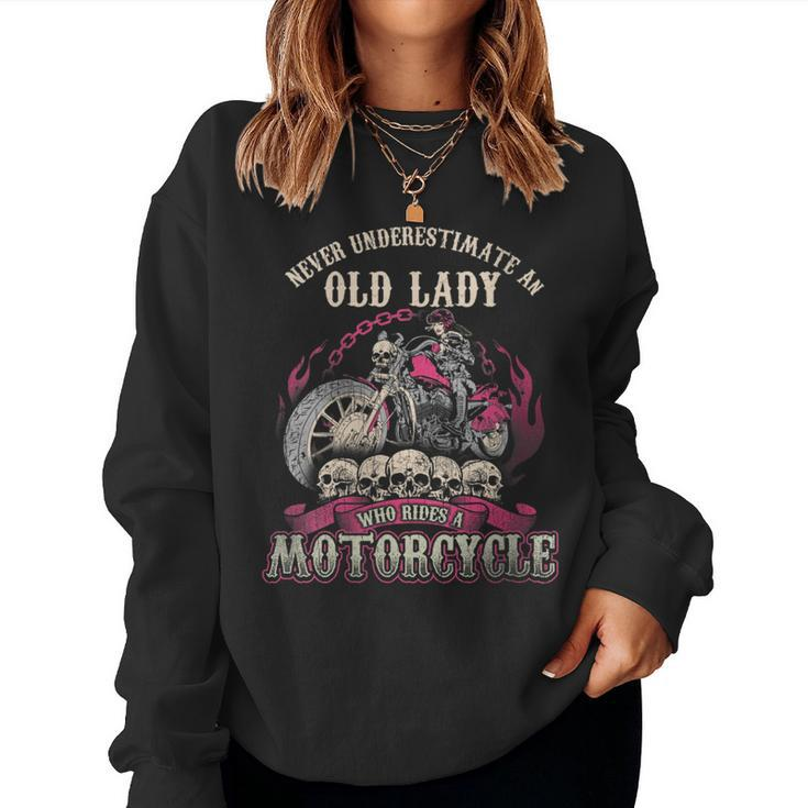 Old Lady Biker Chick Gift Never Underestimate Motorcycle Gift For Womens Women Crewneck Graphic Sweatshirt