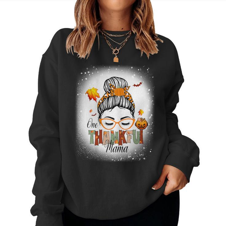 One Thankful Mama Messy Bun Fall Autumn Thanksgiving Women Sweatshirt