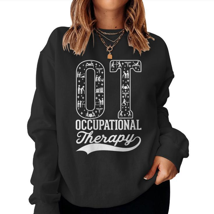 Ot Occupational Therapy Ot Love Rehabilitation Treatment Women Sweatshirt
