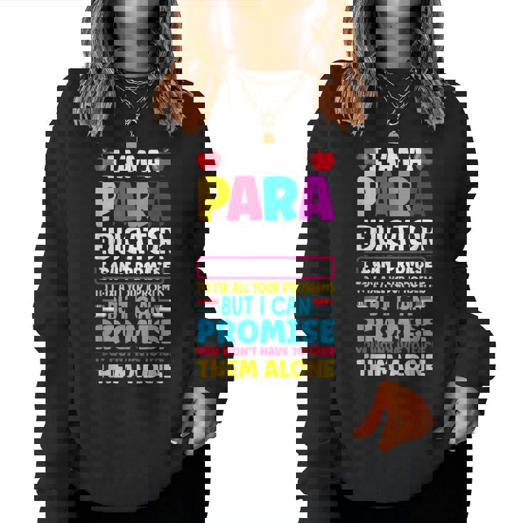 Paraeducator Paraprofessional Sped Teacher Back To School Women Sweatshirt