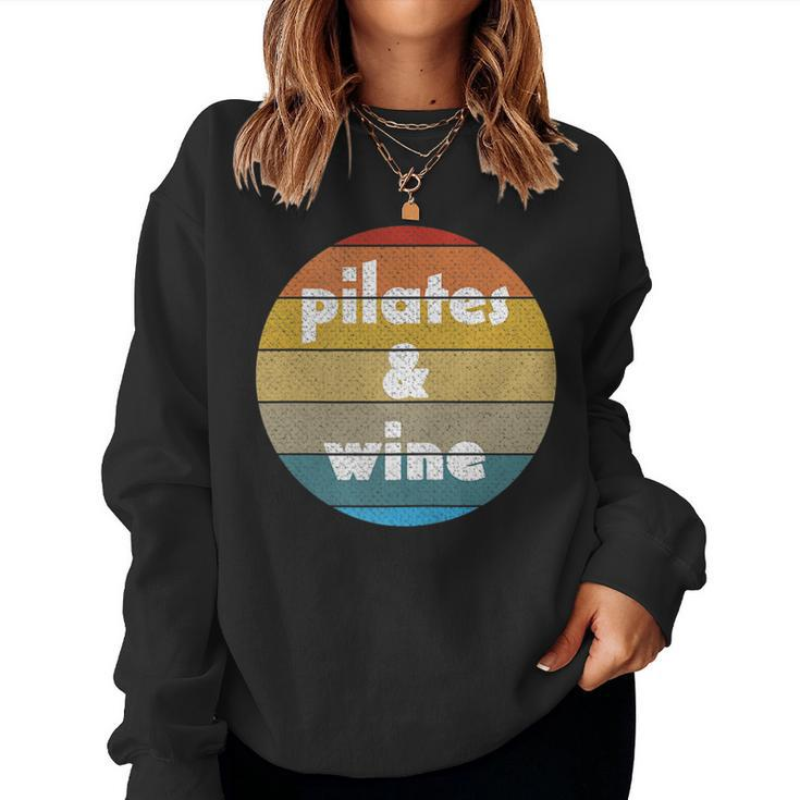 Pilates And Wine For Pilates Enthusiasts Women Sweatshirt