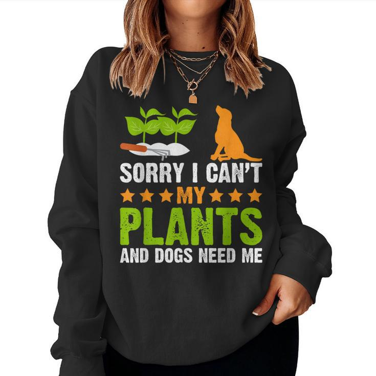 Plants And Dog Lover Gardener Funny Gardening And Dogs Lover  Women Crewneck Graphic Sweatshirt