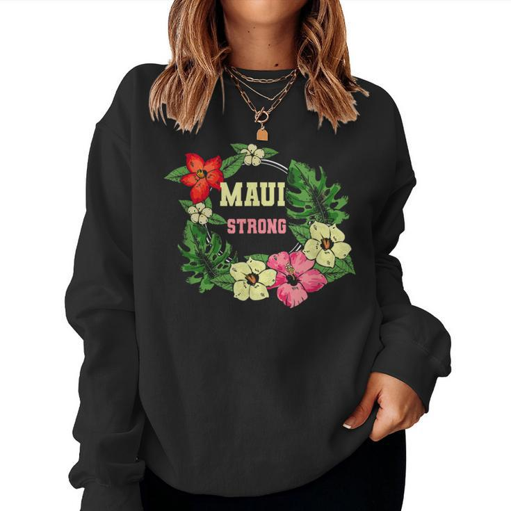 Pray For Maui Hawaii Strong Lahaina Hawaiian Floral Women Sweatshirt