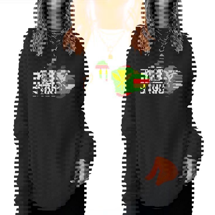 Pray For Maui Hawaii Strong Maui Wildfire Support Women Sweatshirt