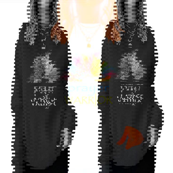 Prayer Warrior Christian For Women Women Sweatshirt
