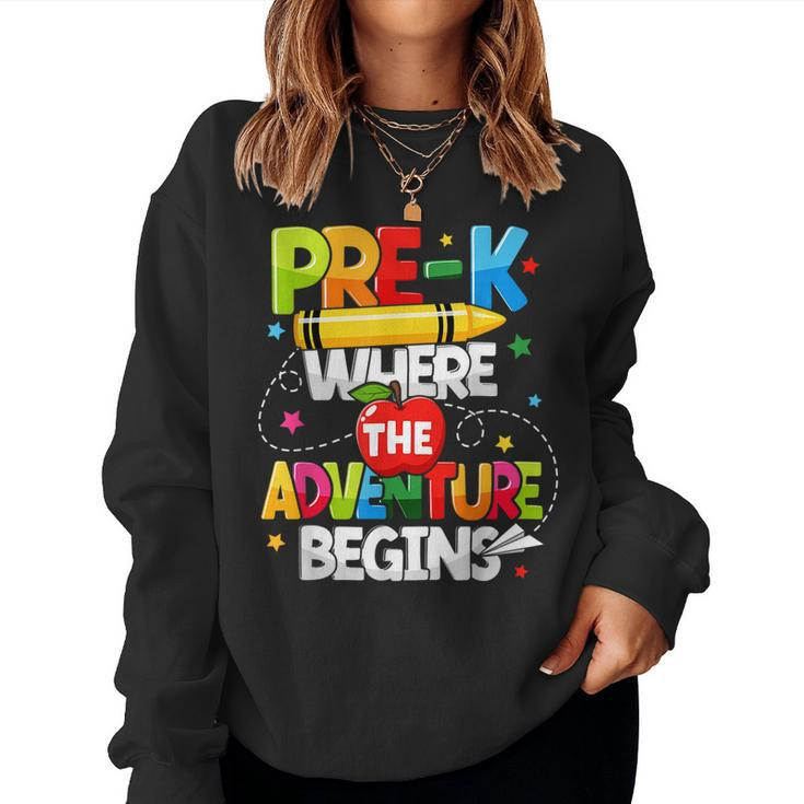 Pre-K Where The Adventure Begins Back To School Teacher  Women Crewneck Graphic Sweatshirt