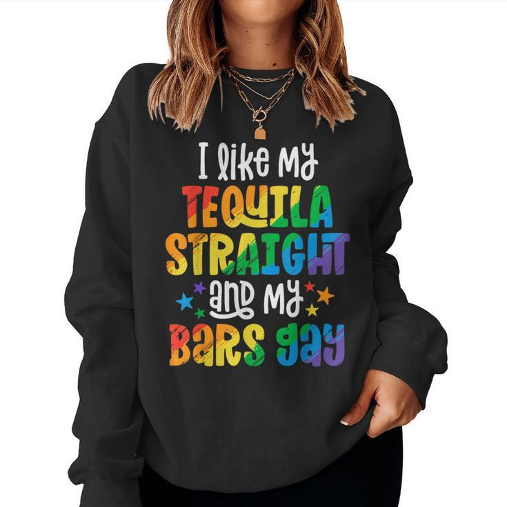 Pride Tequila Straight Bar Gay Party Women Sweatshirt