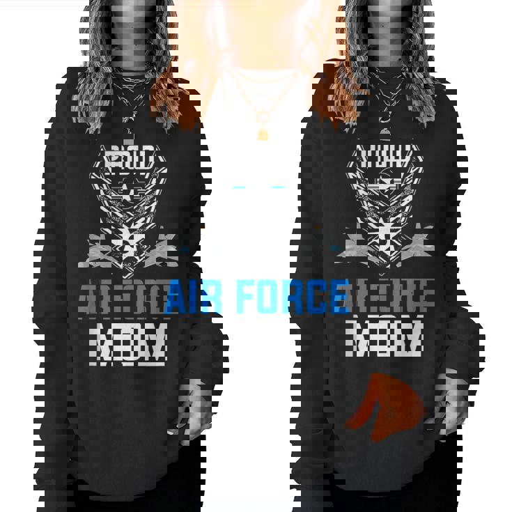 Proud Air Force Mom Military Veteran Pride Usaf Sweatshirt