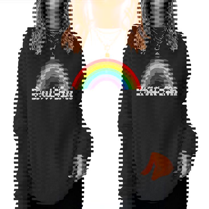 Proud Mom Pride Gay Lgbt Day Month Parade Rainbow Women Sweatshirt