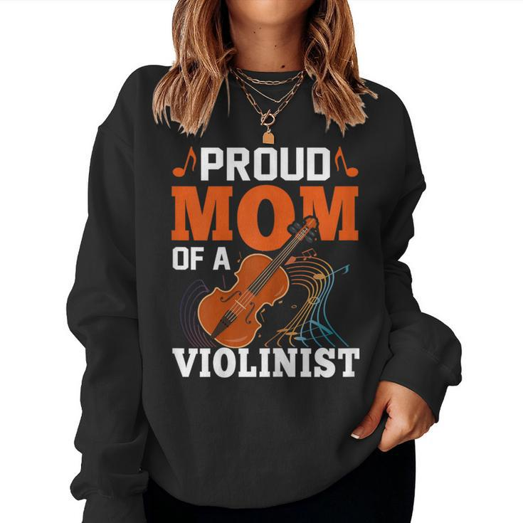 Proud Mom Of A Violinist Viola Violin Players Mama Women Sweatshirt
