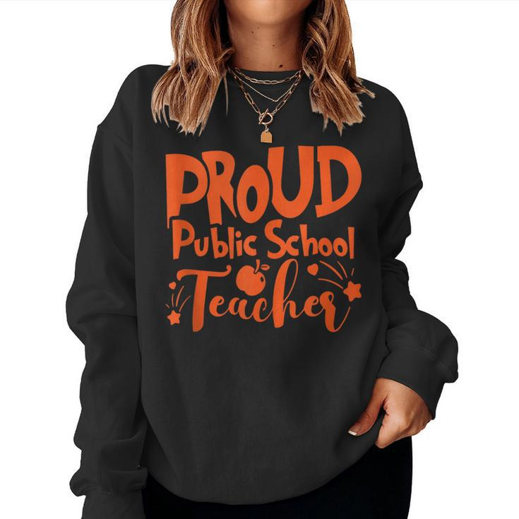 Proud Public School Teacher Education Women Sweatshirt
