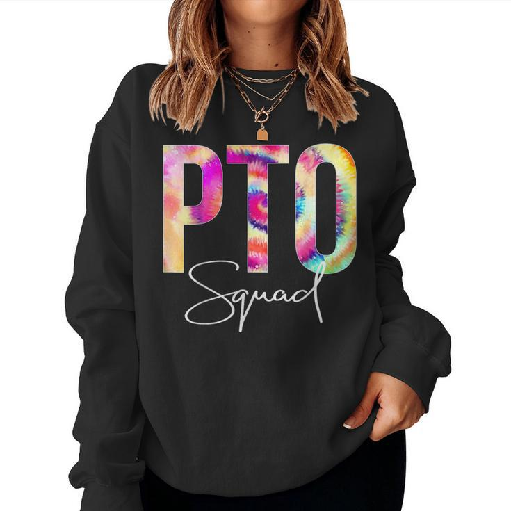 Pto Squad Tie Dye Back To School Appreciation Women Sweatshirt