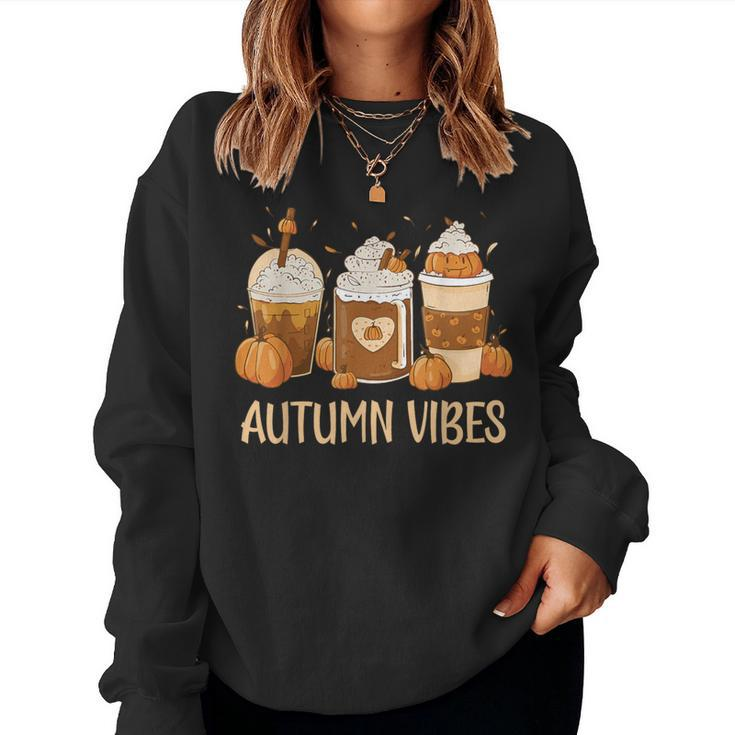 Pumpkin Spice Latte Fall Autumn Vibes Pumpkin Spice Coffee Women Sweatshirt