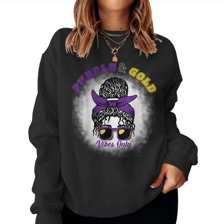 Purple & Gold Vibes Only Bleached Messy Bun High School Women Sweatshirt
