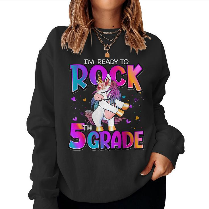 Im Ready To Rock 5Th Grade Unicorn Back To School Girls  Women Crewneck Graphic Sweatshirt