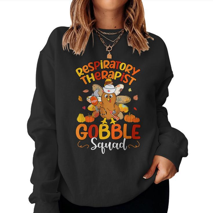 Respiratory Therapist Gobble Squad Turkey Fall Thanksgiving Women Sweatshirt