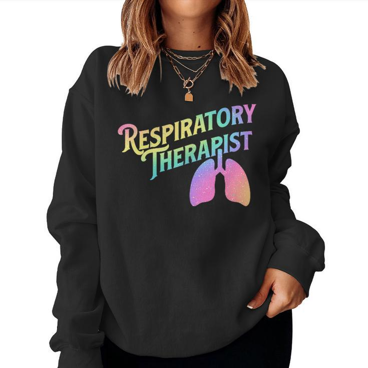 Respiratory Therapist - Lung Therapy Pulmonology Nurse Week  Women Crewneck Graphic Sweatshirt