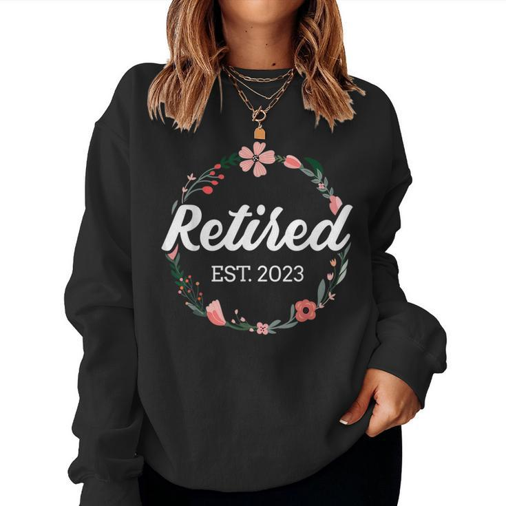 Retired 2023 Floral With Flowers For Grandma In Retirement  Women Crewneck Graphic Sweatshirt