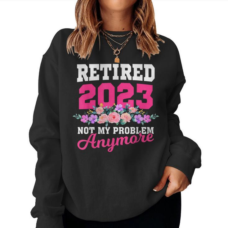 Retirement Gifts For Women 2023 Retired 2023 Women  Women Crewneck Graphic Sweatshirt