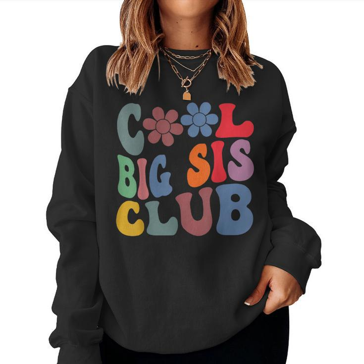 Retro Groovy Cool Big Sis Club Flower Funny Sister Girl Kids  Women Crewneck Graphic Sweatshirt