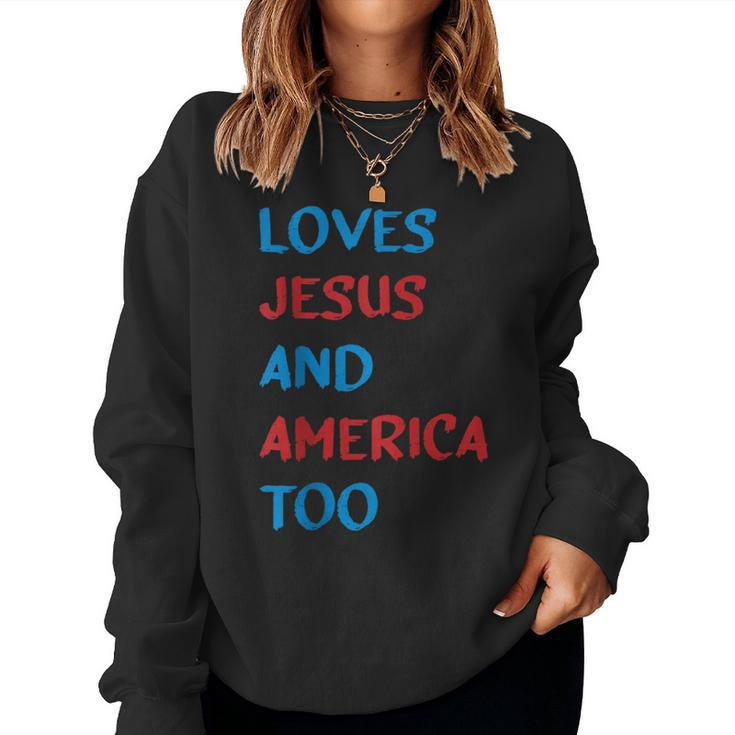 Retro Loves Jesus And America Too4Th Of July Vintage Women Sweatshirt