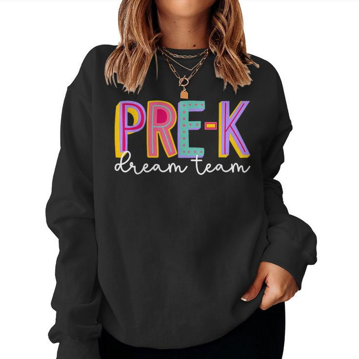 Retro Pre-K Dream Team Groovy Teacher Back To School Women Sweatshirt