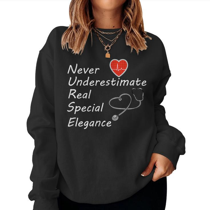 Rn Nurse Never Underestimate Real Special Elegance Women Sweatshirt