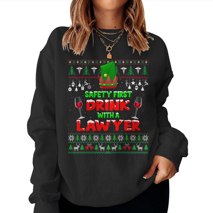 Safety First Drink With A Lawyer Ugly Christmas Sweater Women Sweatshirt