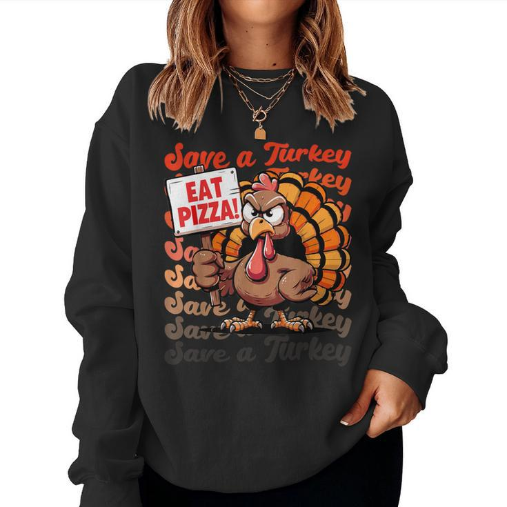Save A Turkey Eat Pizza Autumn Thanksgiving Groovy Women Sweatshirt