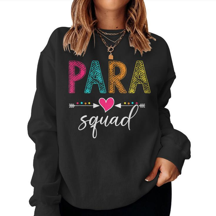 Back To School Para Squad School Paraprofessional Teacher Women Sweatshirt