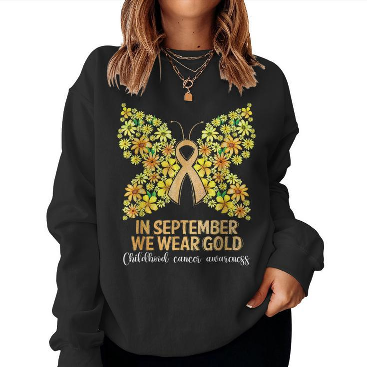 In September We Wear Gold Butterfly Childhood Women Sweatshirt