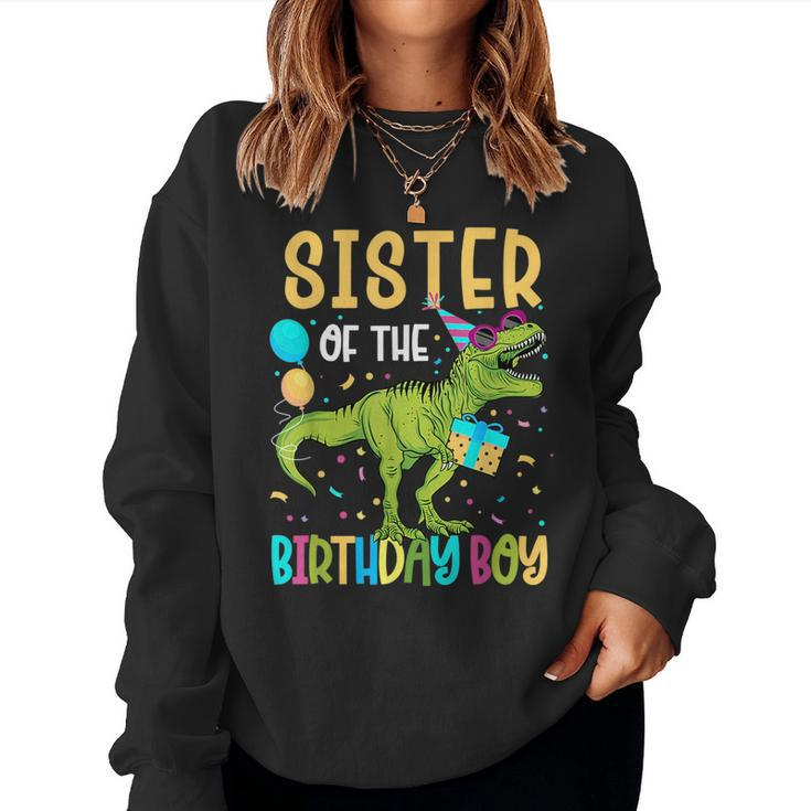 Sister Of The Birthday Boy Family Matching Dinosaur Squad  Women Crewneck Graphic Sweatshirt