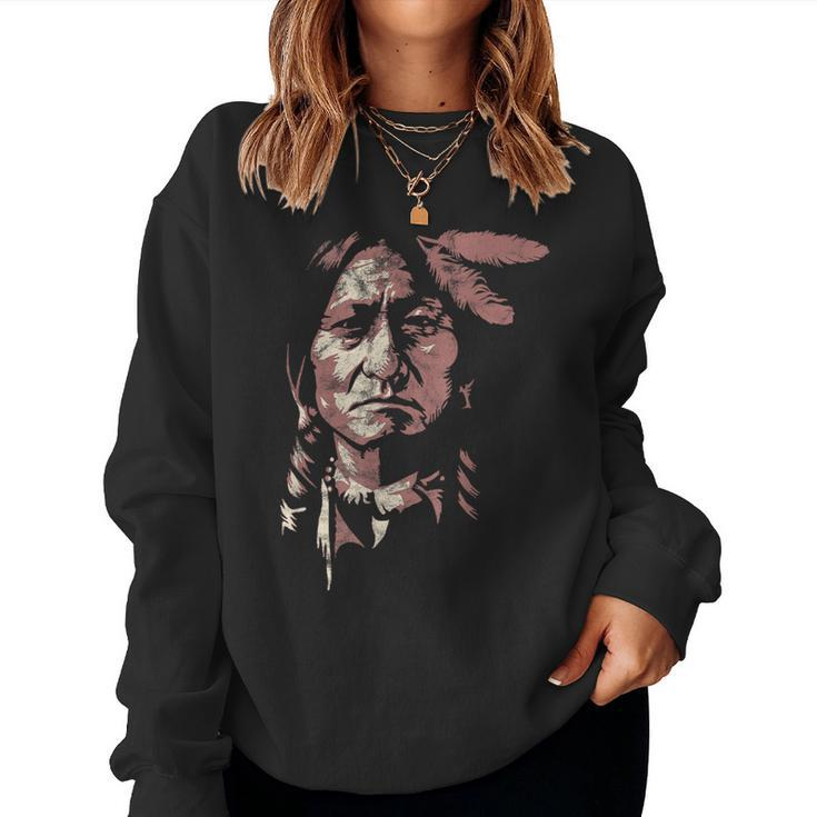 Sitting Bull Native American Chief Indian Warrior Women Women Sweatshirt