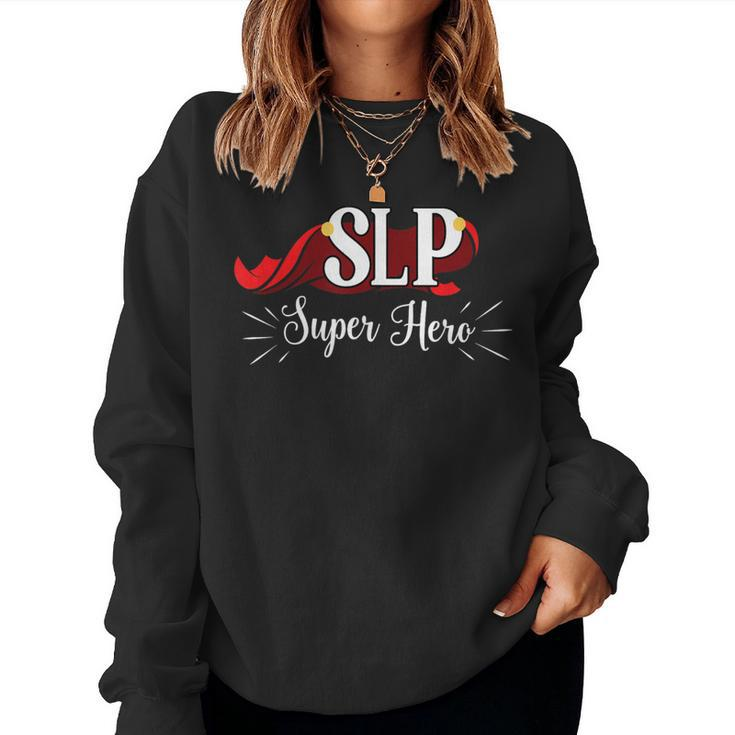 Slp Super Hero For Superhero Women Sweatshirt