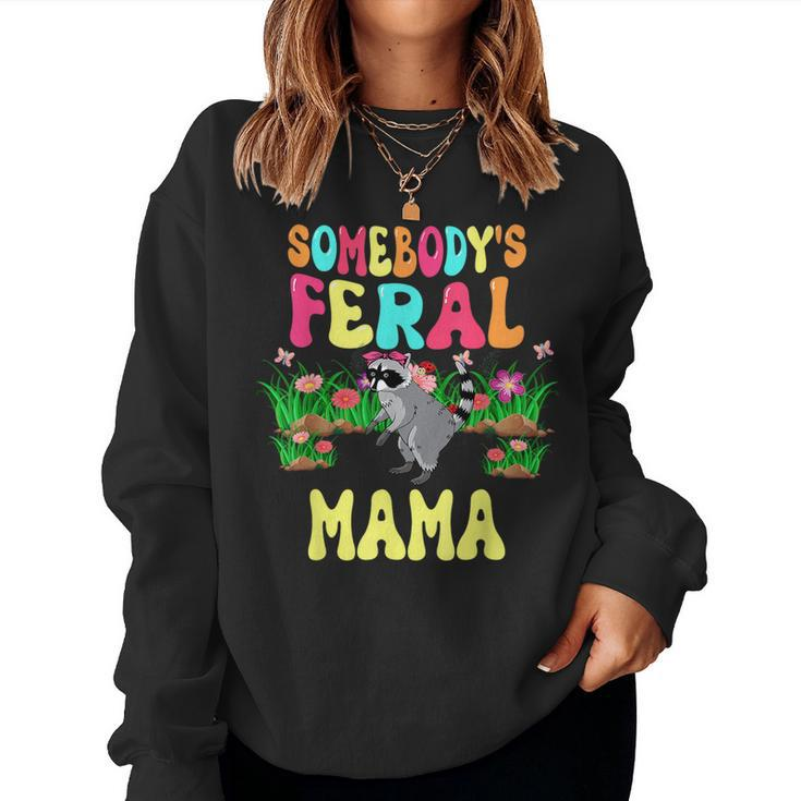Somebodys Feral Mama Cute Raccoon Bow Tie Flowers Animal For Mama Women Sweatshirt