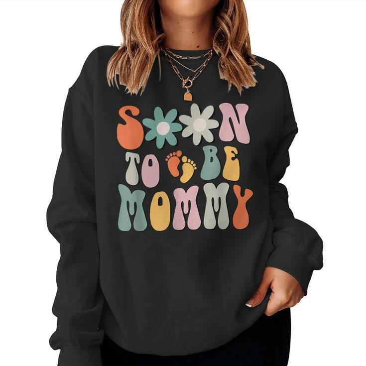 Soon To Be Mommy Pregnancy Announcement Mom To Be Women Sweatshirt