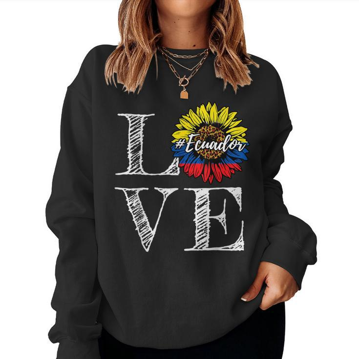 Sunflower Ecuador Love Ecuadorian Flag Women Sweatshirt