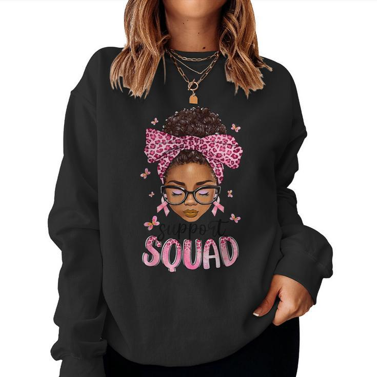 Support Squad Breast Cancer Awareness Messy Bun Black Woman Women Sweatshirt