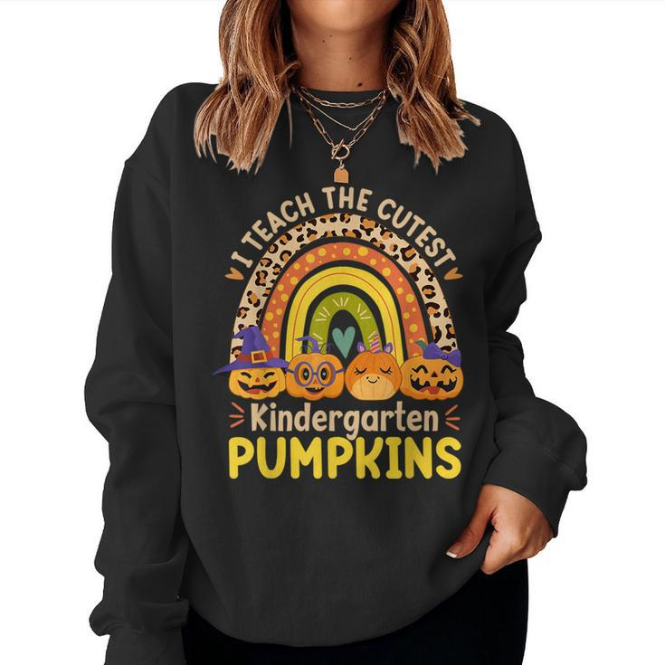 I Teach The Cutest Kindergarten Pumpkins Halloween Teacher Halloween For Teacher Women Sweatshirt