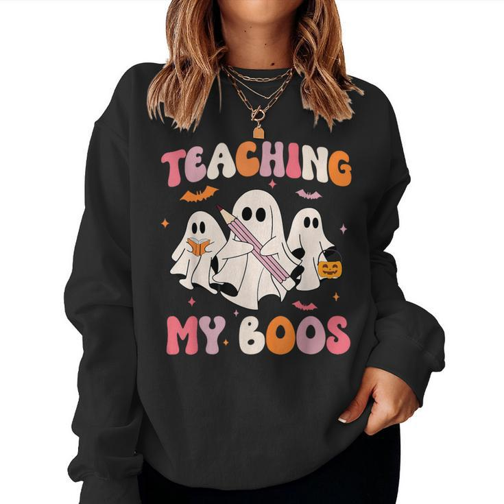 Teaching My Boos Spooky Teacher Ghost Halloween Groovy Retro Women Sweatshirt
