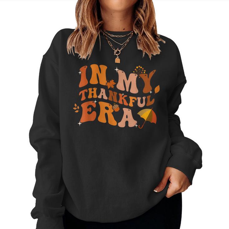 In My Thankful Era Thanksgiving Fall Autumn Leave Men Women Sweatshirt